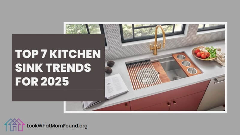 Top 7 Kitchen Sink Trends for 2025: Style and Functionality for Your Home
